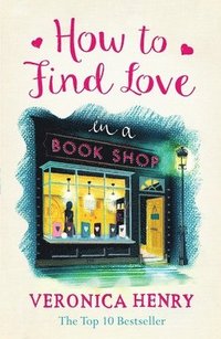 bokomslag How to Find Love in a Book Shop