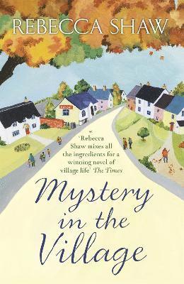 Rebecca Shaw - Mystery in the Village, Häftad
