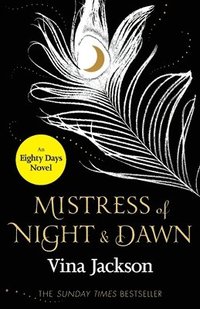 bokomslag Mistress of Night and Dawn