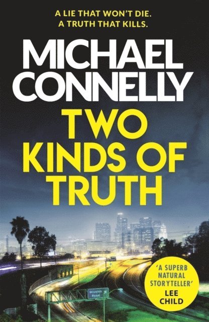 Michael Connelly - Two Kinds of Truth, Häftad