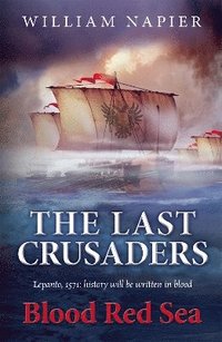 bokomslag The Last Crusaders: Blood Red Sea