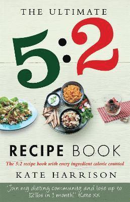 The Ultimate 5:2 Diet Recipe Book 1