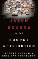 bokomslag Robert Ludlum's The Bourne Retribution