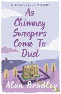 bokomslag As Chimney Sweepers Come To Dust