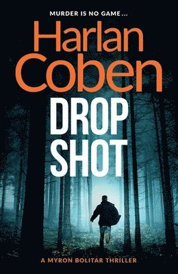 Harlan Coben - Drop Shot, Häftad