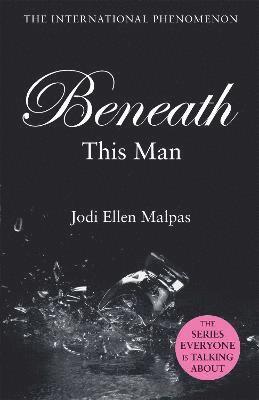 Beneath This Man 1