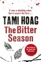 Tami Hoag - Bitter Season, Häftad