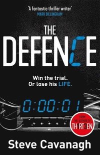 bokomslag The Defence: Eddie Flynn Book 1