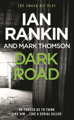 Ian Rankin, Mark Thomson - Dark Road, Häftad