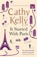 Cathy Kelly - It Started With Paris, Häftad