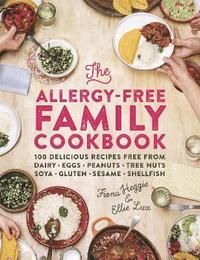 bokomslag The Allergy-Free Family Cookbook