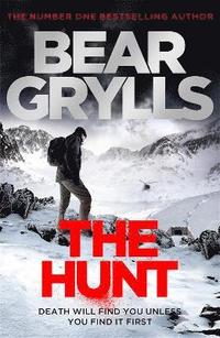 bokomslag Bear Grylls: The Hunt