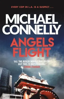 Michael Connelly - Angels Flight, Häftad