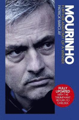 Mourinho: Further Anatomy of a Winner 1