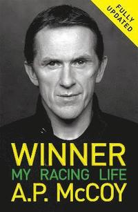 bokomslag Winner: My Racing Life