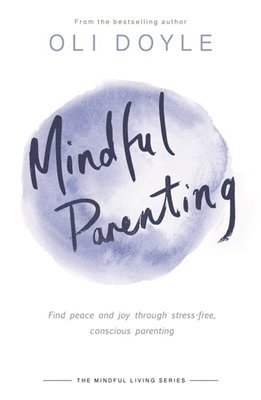 Mindful Parenting 1