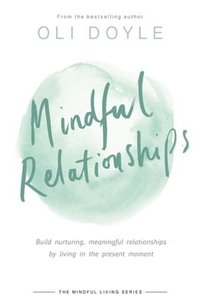 bokomslag Mindful Relationships