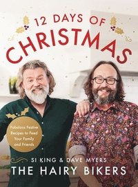 bokomslag The Hairy Bikers' 12 Days of Christmas