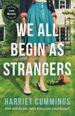 We All Begin As Strangers 1