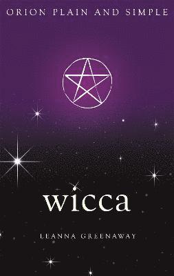 bokomslag Wicca, Orion Plain and Simple