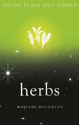 bokomslag Herbs, Orion Plain and Simple