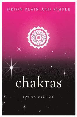 Chakras, Orion Plain and Simple 1