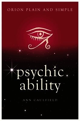 Ann Caulfield - Psychic Ability, Orion Plain and Simple, Häftad