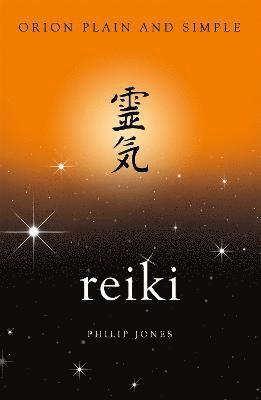 bokomslag Reiki, Orion Plain and Simple