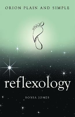 bokomslag Reflexology, Orion Plain and Simple