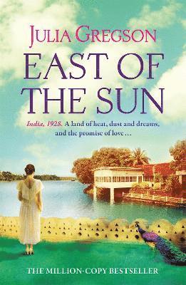 Julia Gregson - East of the Sun, Häftad