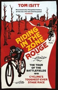 bokomslag Riding in the Zone Rouge