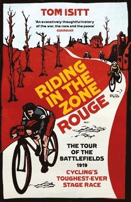 Riding in the Zone Rouge 1