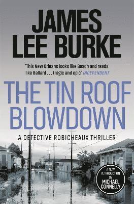 bokomslag The Tin Roof Blowdown