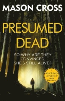 Mason Cross - Presumed Dead, Häftad