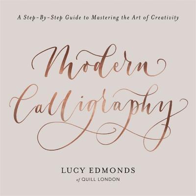 Lucy Edmonds - Modern Calligraphy, Häftad