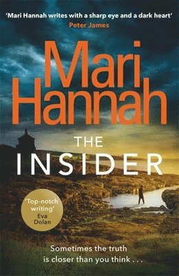Mari Hannah - Insider, Häftad