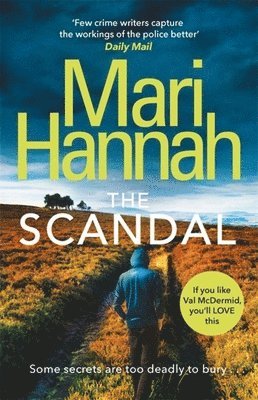 Mari Hannah - Scandal, Häftad