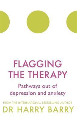 bokomslag Flagging the Therapy