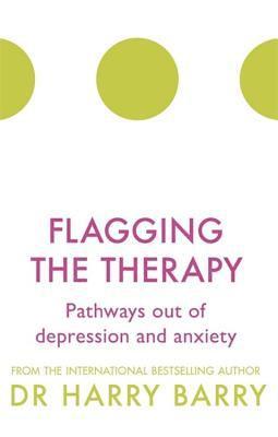 bokomslag Flagging the Therapy