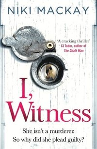 bokomslag I, Witness