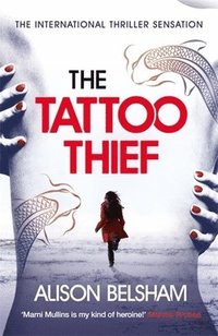 bokomslag The Tattoo Thief