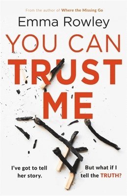 Emma Rowley - You Can Trust Me, Häftad
