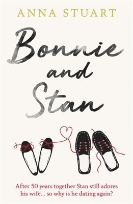 Anna Stuart - Bonnie and Stan, Häftad