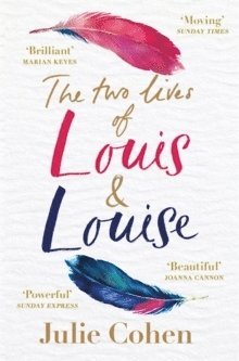 The Two Lives of Louis & Louise 1