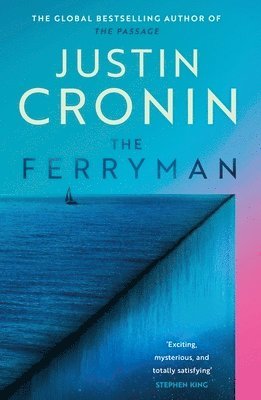 Justin Cronin - The Ferryman, Inbunden