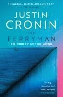 Justin Cronin - The Ferryman, Häftad