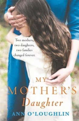 O'Loughlin, A: My Mother's Daughter