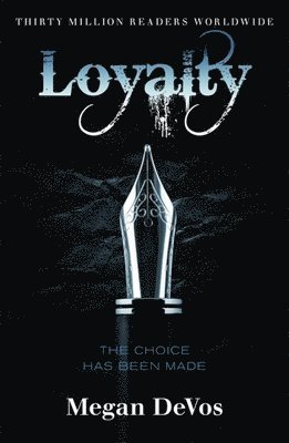 Megan DeVos, Megan Devos - Loyalty, Häftad