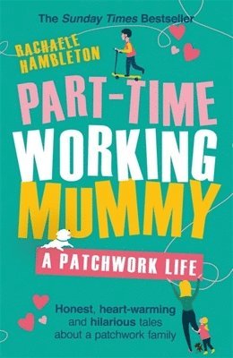 Part-Time Working Mummy 1