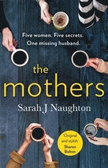 Sarah J Naughton, Sarah J. Naughton - Mothers, Häftad